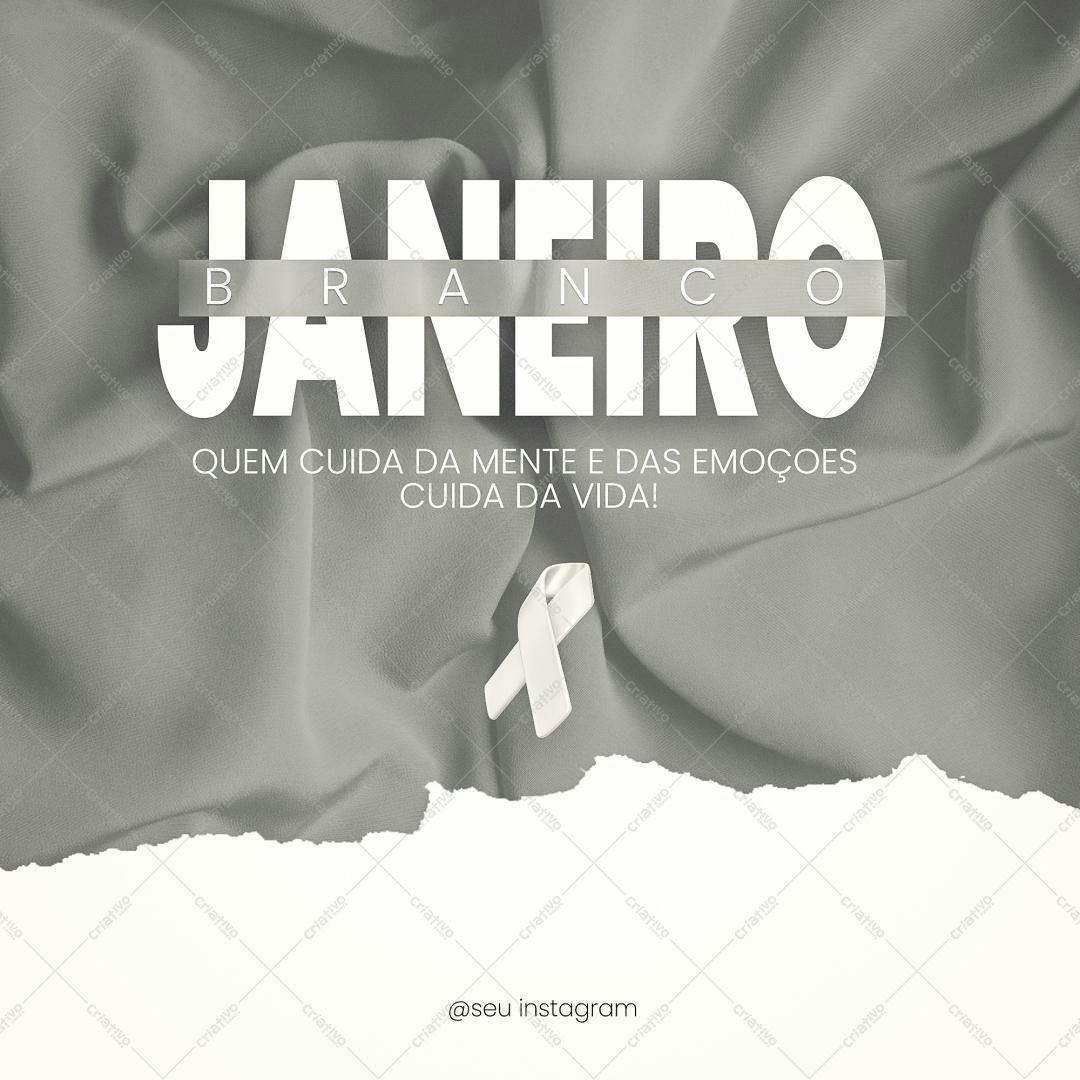 Post para Instagram Janeiro Branco PSD Editável
