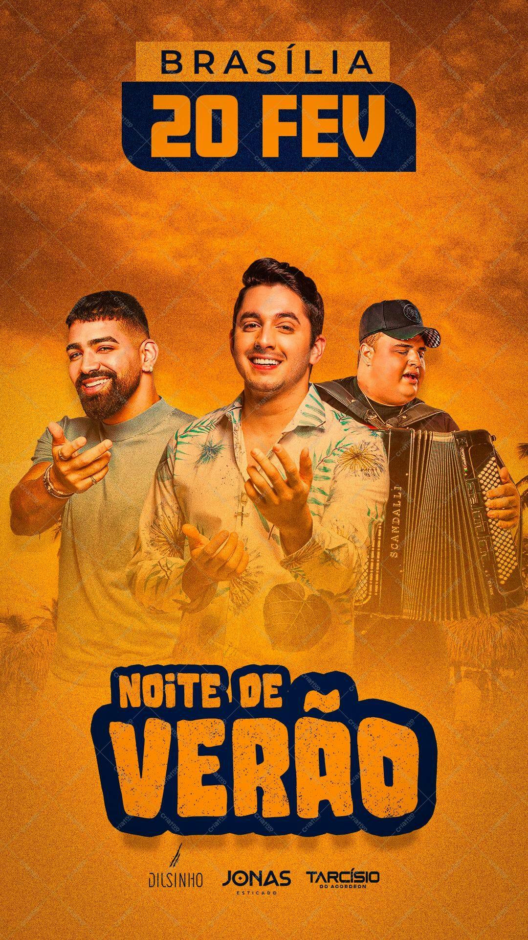 Flyer para Show Dilsinho, Jonas Esticado e Tarcísio do Acordeon PSD Editável