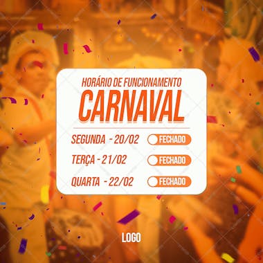 Horário de funcionamento carnaval