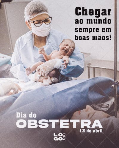 Dia Do Obstetra! , arte editável, imagens inclusas, PSD