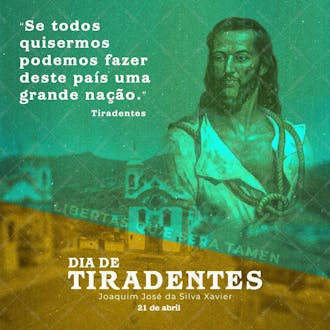 Dia de tiradentes , arte editável, imagens inclusas, psd