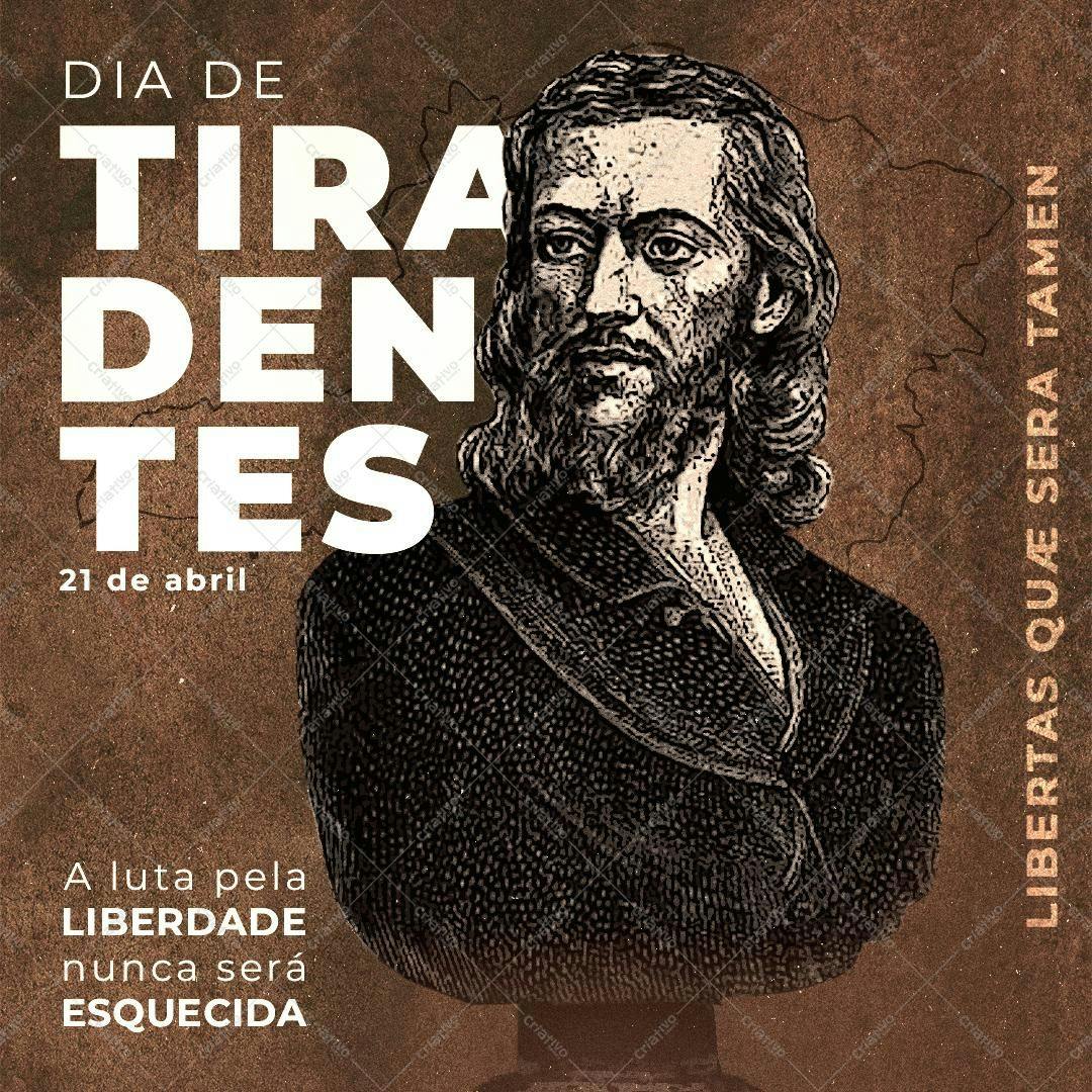 Post para Redes Sociais Dia de Tiradentes PSD Editável