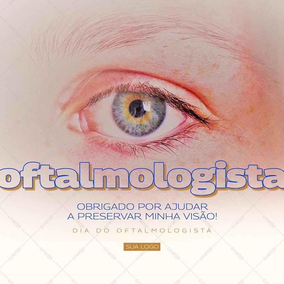 Post para Redes Sociais Dia do Oftalmologista PSD Editável
