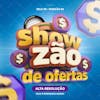 Selo showzão de ofertas posição 02