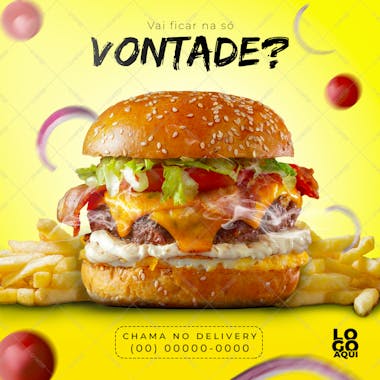 Vai ficar na vontade? , arte editável, imagens inclusas, psd, lanche, burguer, hambúrguer