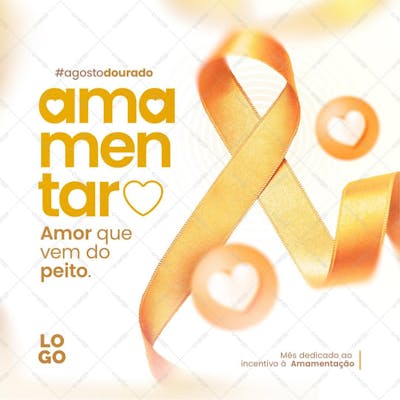 Amamentar - Amor Que Vem Do Peito - Agostodourado