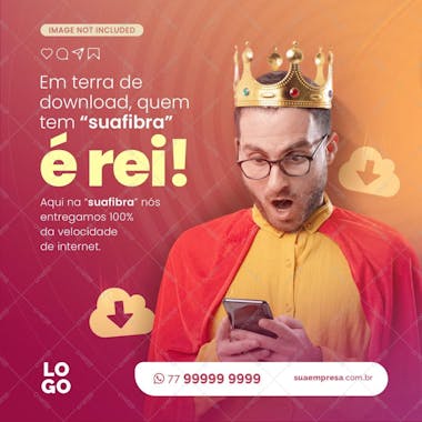 Em terra de download é rei!