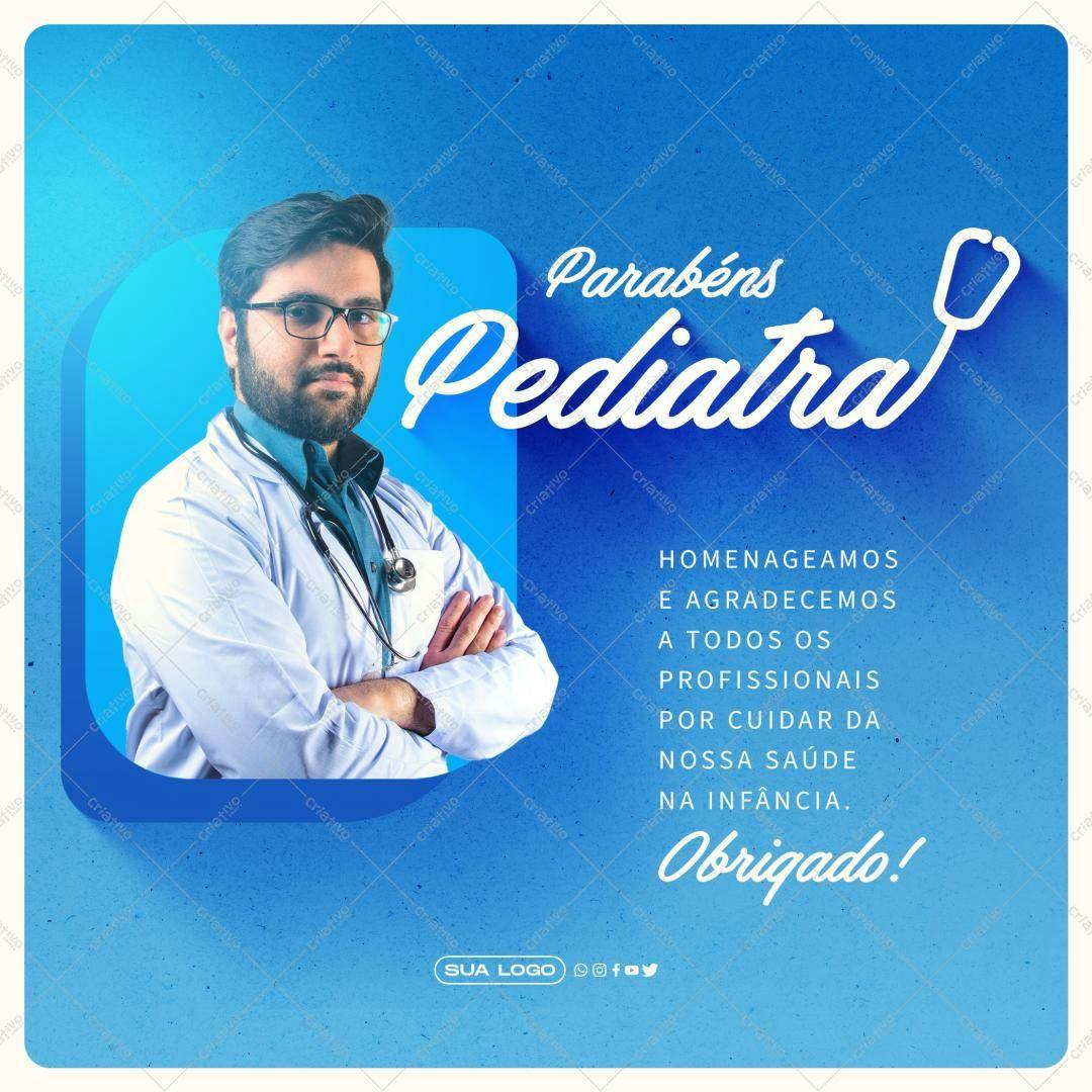 Post para Redes Sociais Dia do Pediatra PSD Editável
