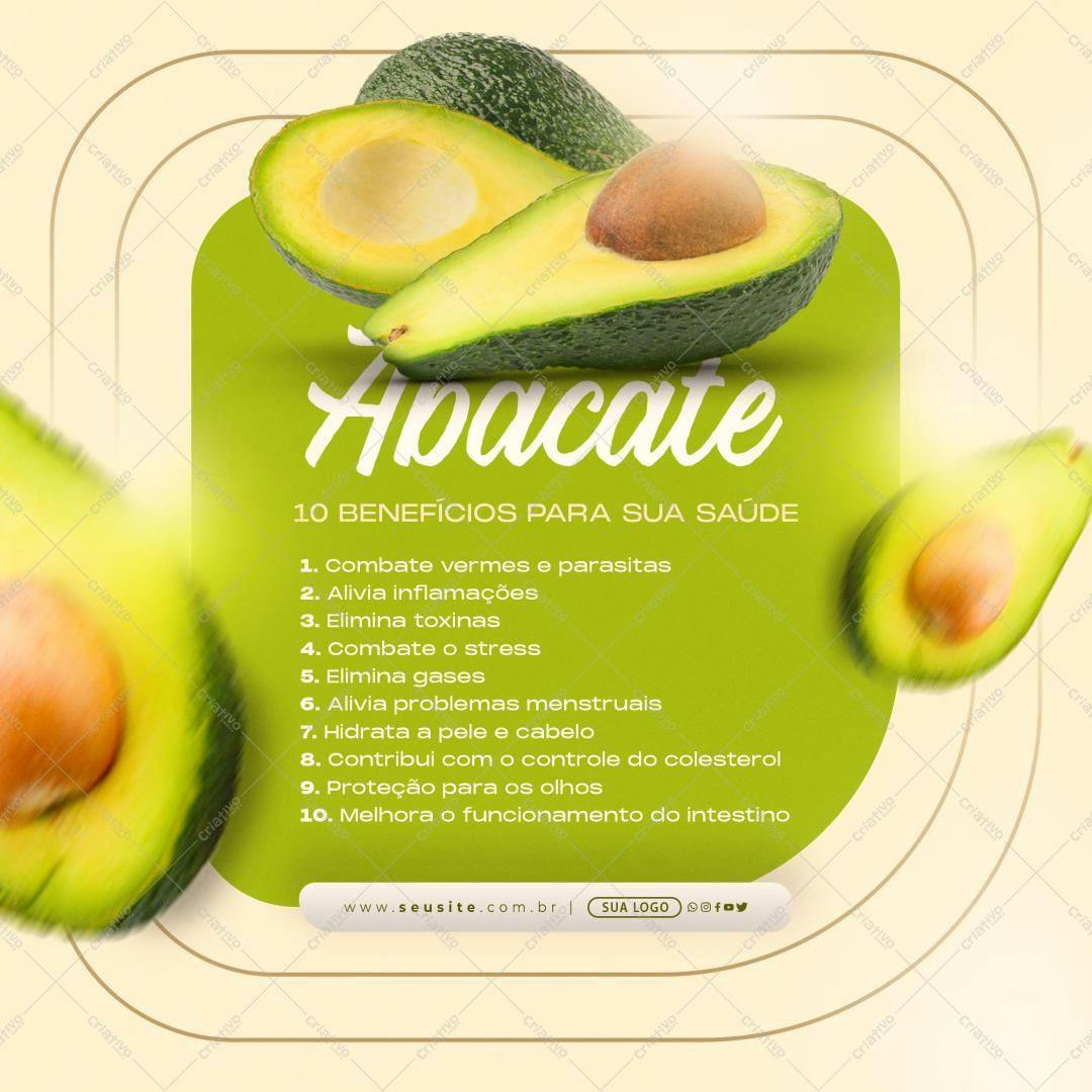 Post para Redes Sociais Benefícios do Abacate PSD Editável