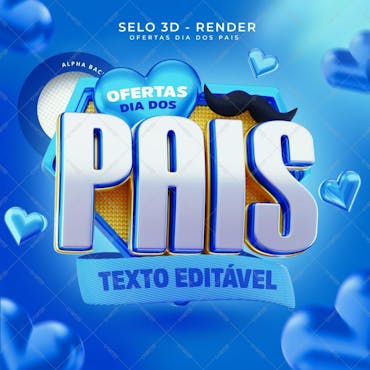 Selo 3D - Ofertas Dia Dos Pais