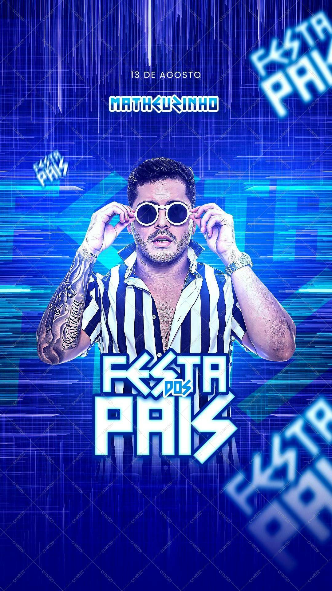 Flyer Festa do Pais Matheuzinho PSD Editável