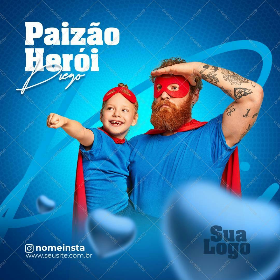 Template Dia dos Pais: Paizão Herói PSD Editável