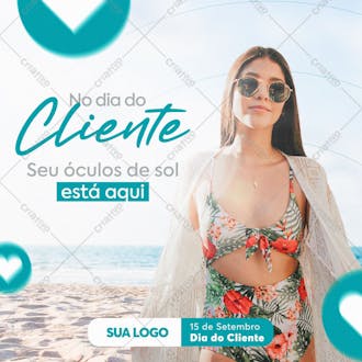 Dia do cliente 15 de setembro feed ótica praia