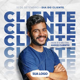 Dia do cliente 15 de setembro feed empresário