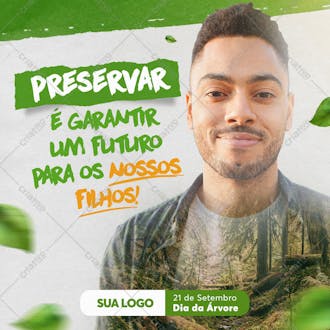 Dia da árvore 21 de setembro feed preservar nossos filhos