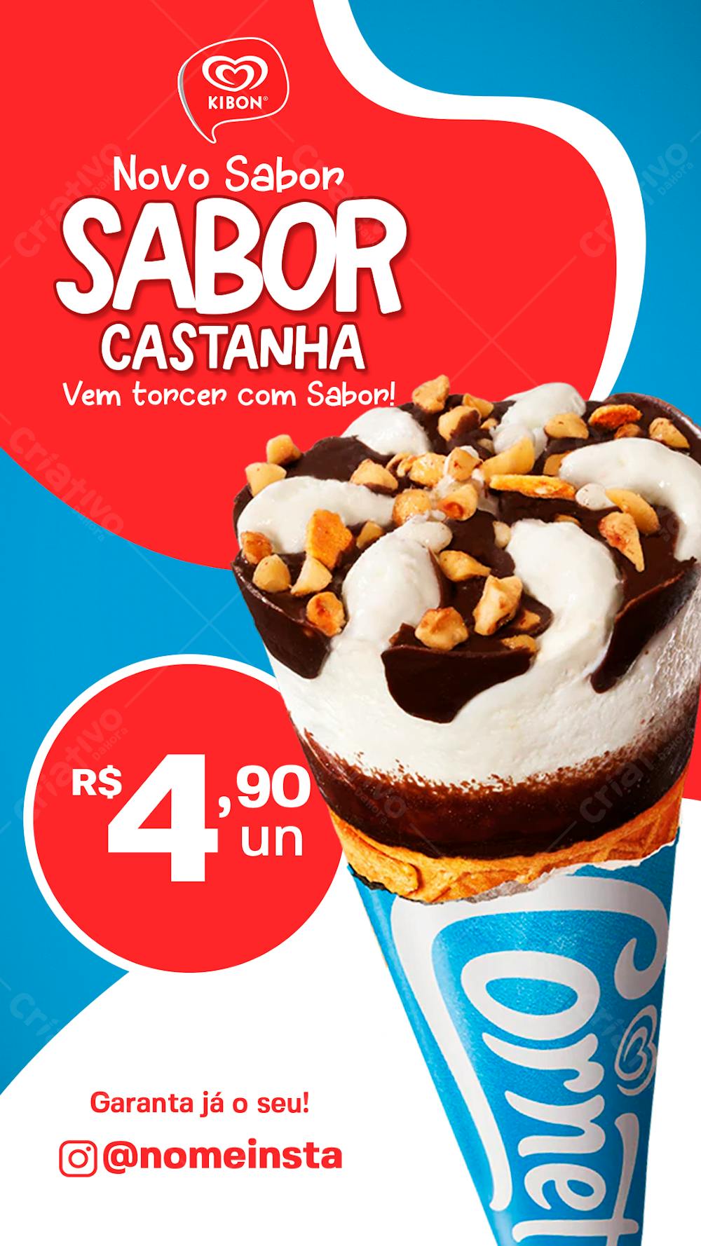 Stories Sorvete Cornetto Kibon Sabor Chocolate Com Castanhas Social Media Sorveteria Psd Editável