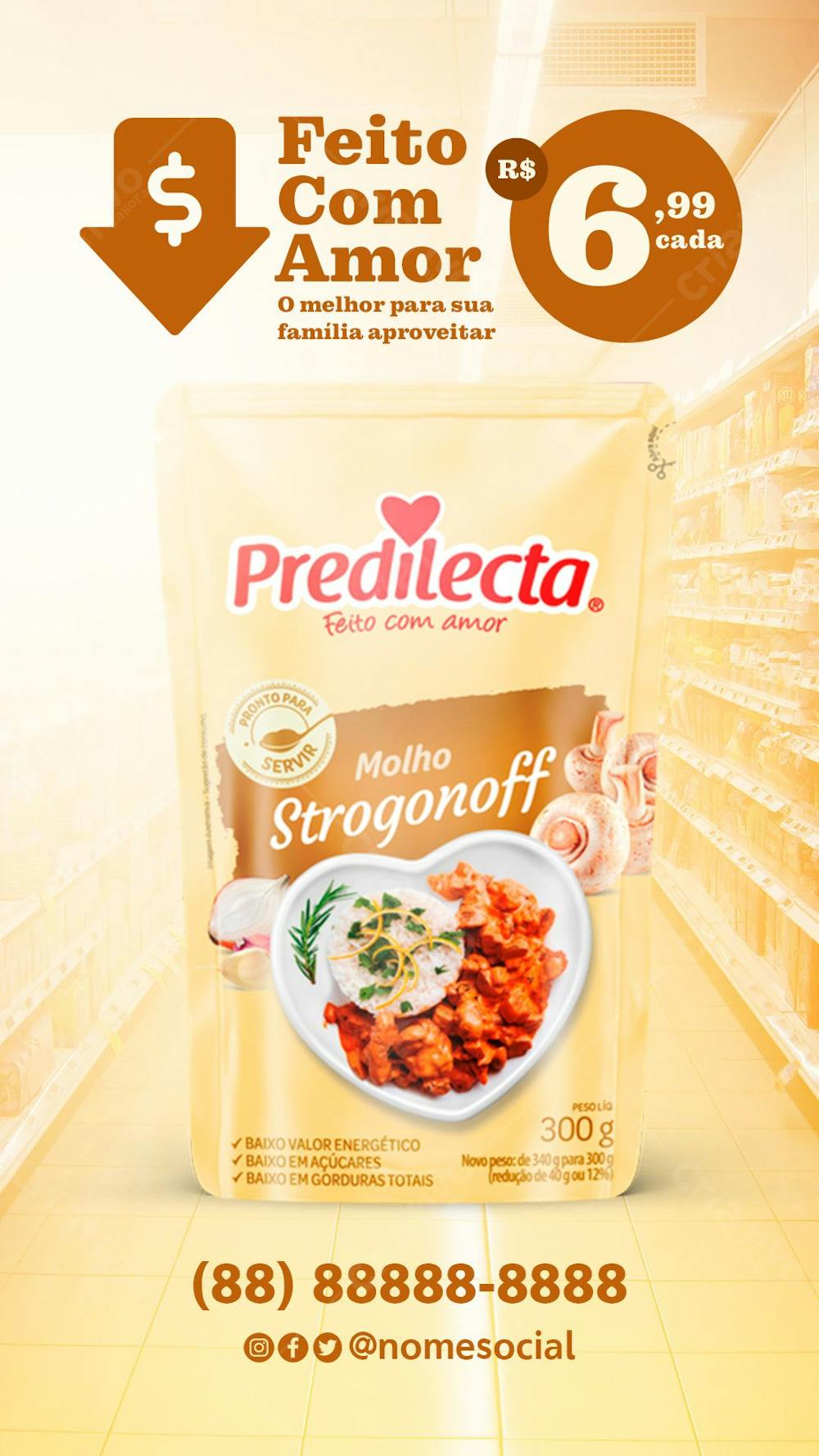 Sotries Molho Strogonoff Predilecta Supermercado Social Media Psd Editável