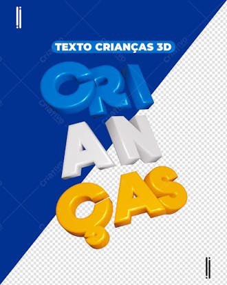 Texto dia das crianças 3d