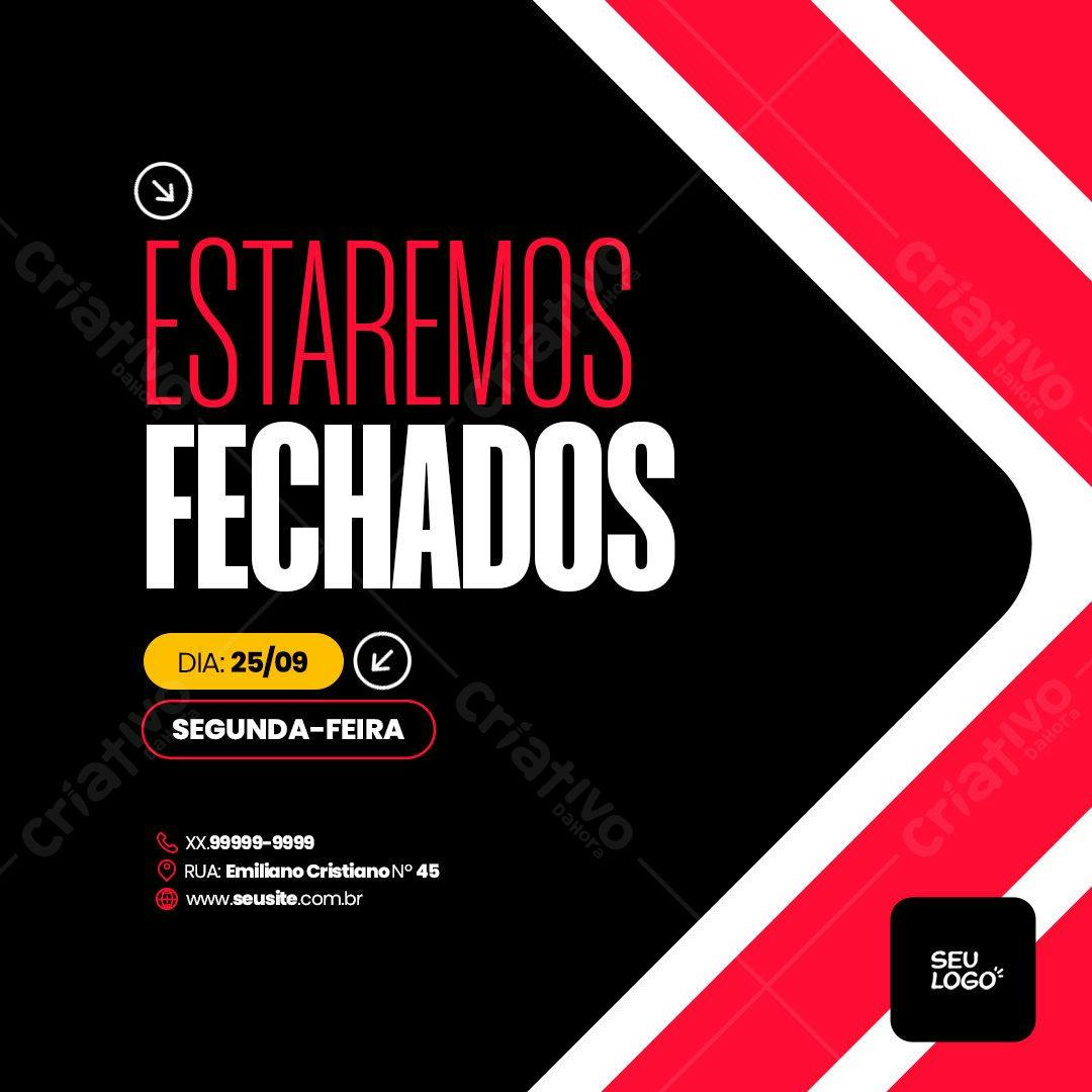 Post para Redes Sociais Dia Fechado PSD Editável