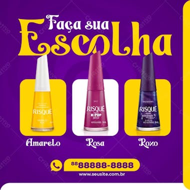 Escolha sua cor esmalte risqué manicure social media psd editável