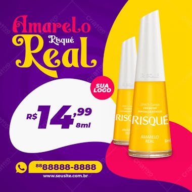 Esmalte amarelo real risqué manicure social media psd editável