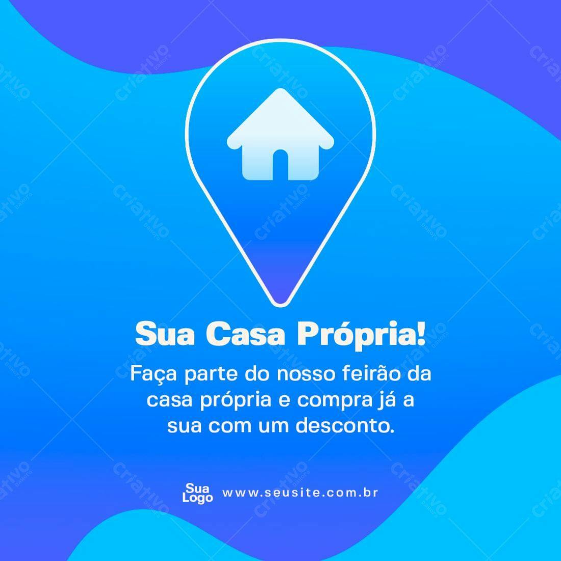 Post para Feirão da Casa Própria PSD Editável