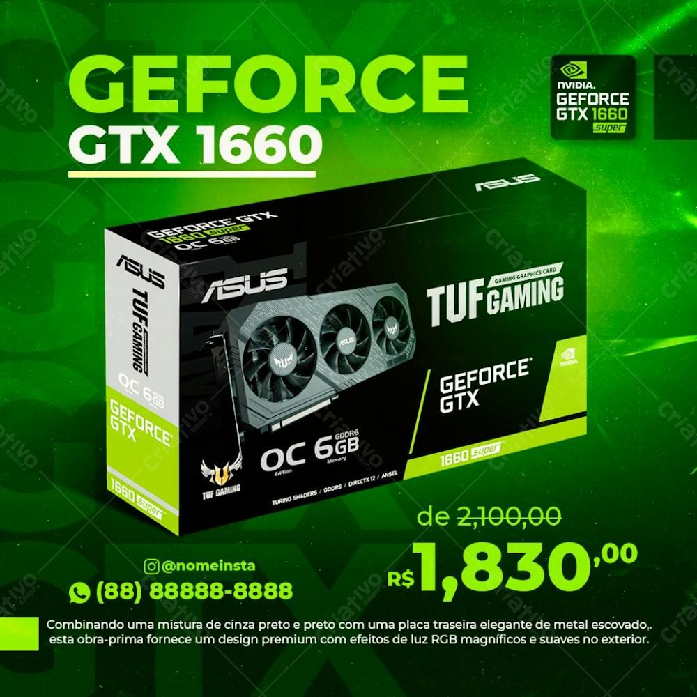 Placa De Vídeo Geforce Gtx 1660 Super Informática Social Media Psd Editável