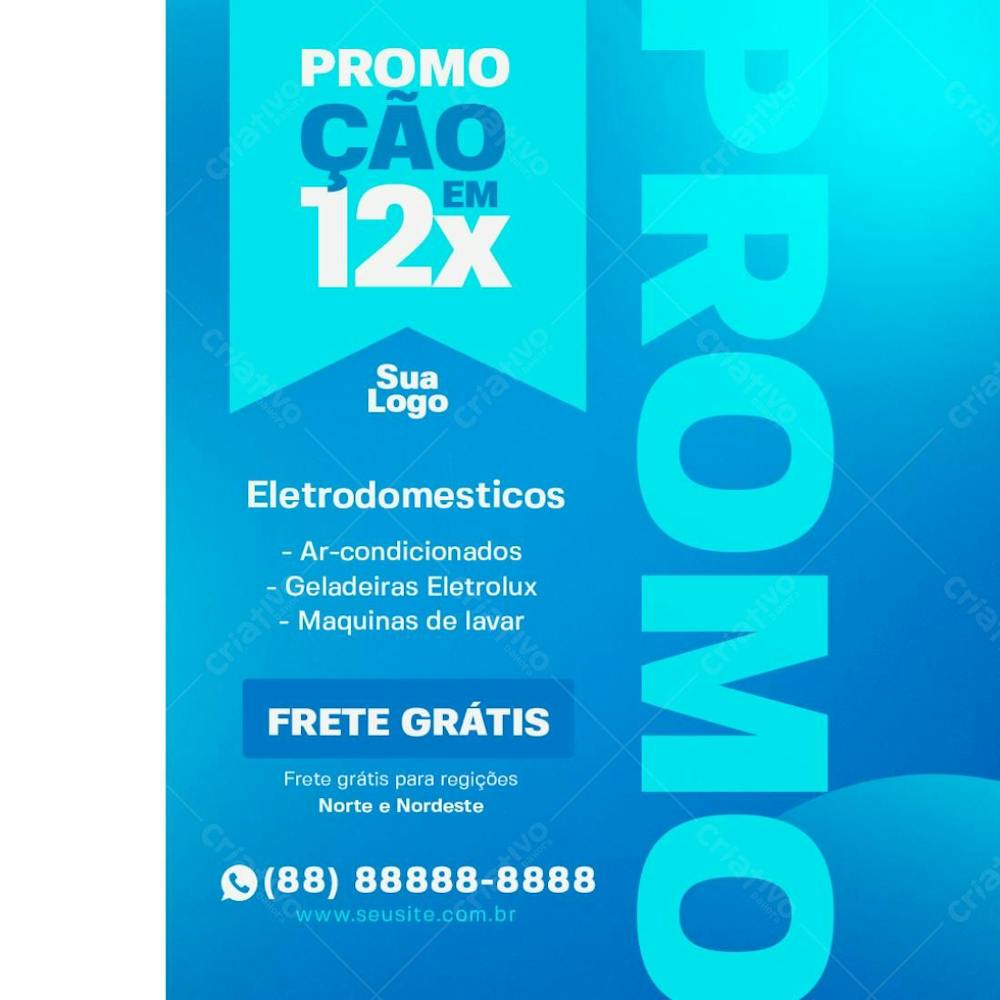 Promoção Tudo Em Até 12X Loja De Eletrodomésticos Psd Editável