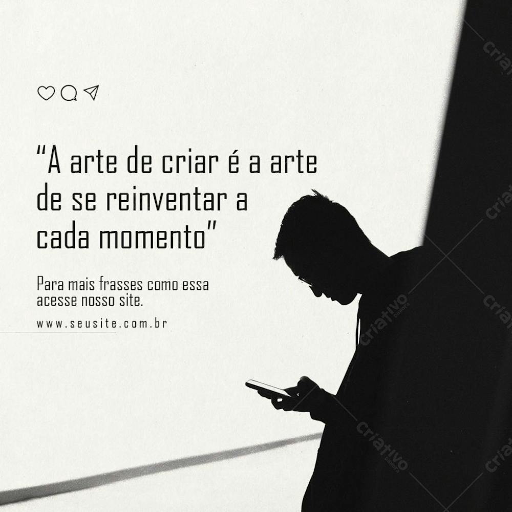 Arte De Criar E Reinventar Frase Social Media Psd Editável