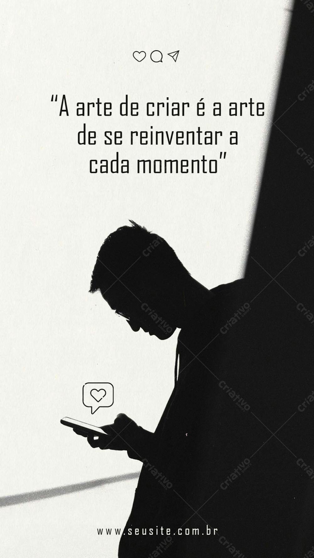 Stories Arte De Criar E Reinventar Frase Social Media Psd Editável