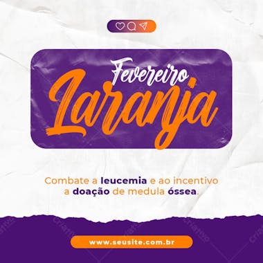 Fevereiro roxo e laranja combate a leucemia e ao incentivo a doação de medula óssea psd editável