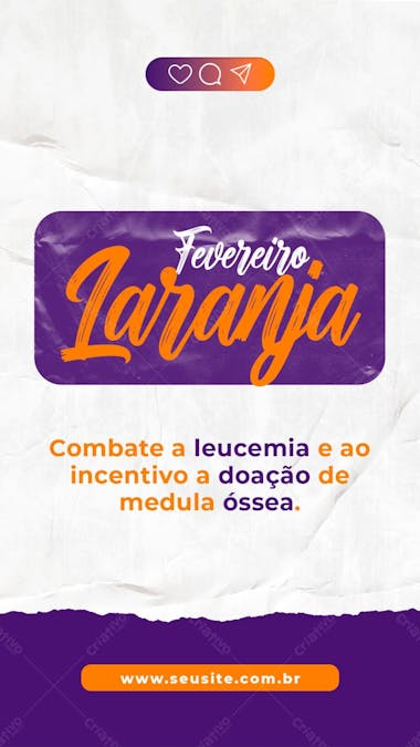 Stories fevereiro roxo e laranja combate a leucemia e ao incentivo a doação de medula óssea psd editável