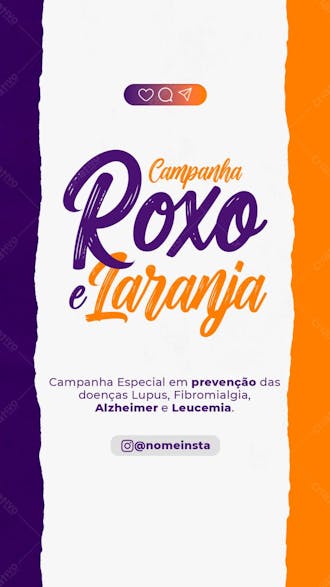 Stories campanha especial em prevençaõ da doenças lups, fibromialgia, alzheimer e leucemia psd editável