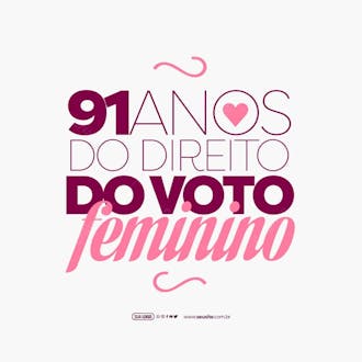 Feed dia da instituição do direito do voto feminino juntas conquistamos igualdade