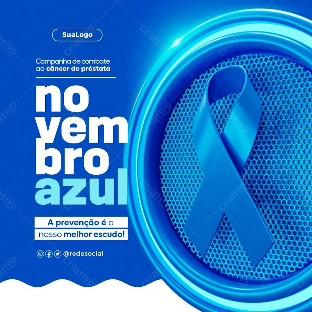 A Prevenção É O Nosso Melhor Escudo Novembro Azul Social Media Psd Editável Feed