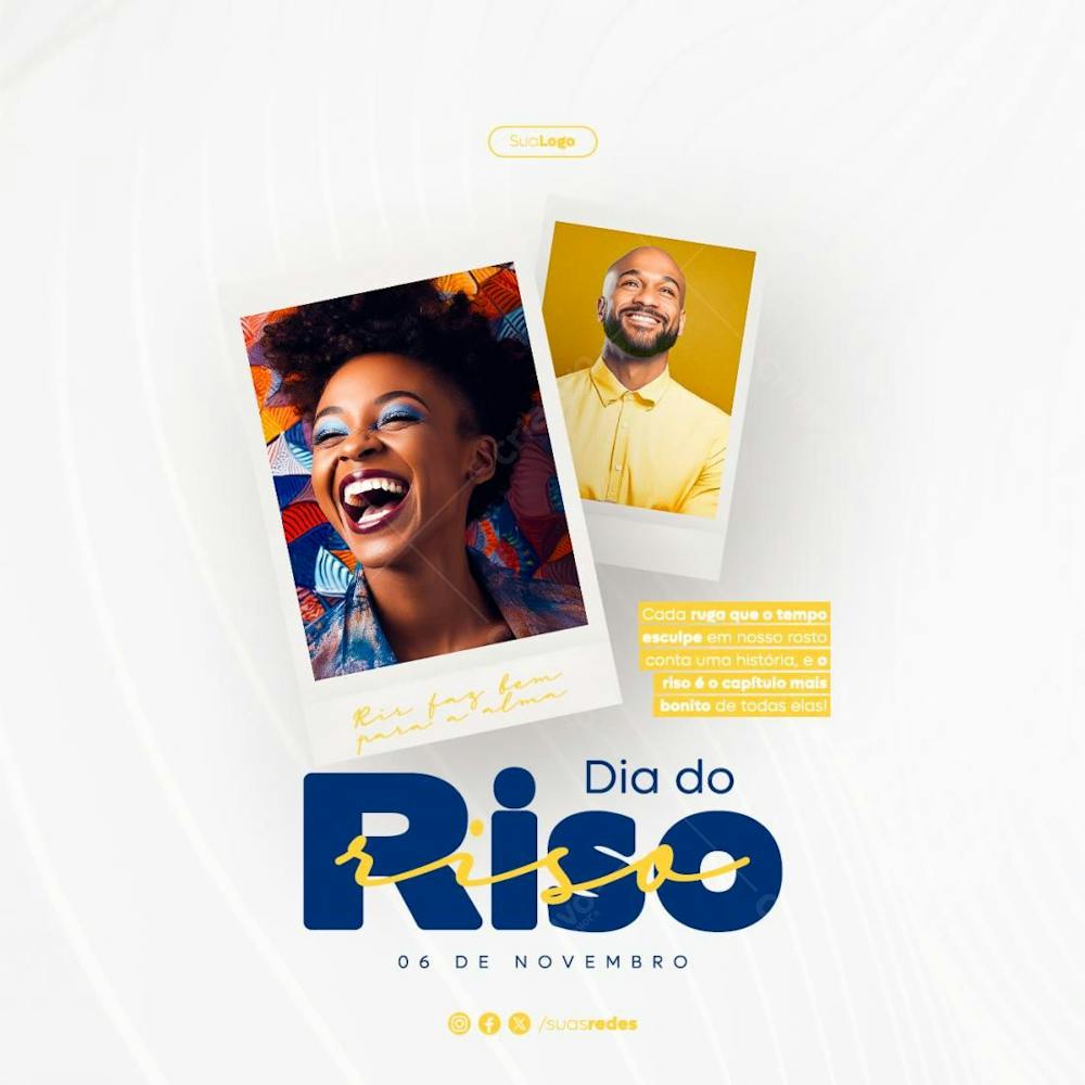 Riso É O Capítulo Mais Bonito Social Media Post Dia Do Riso 6 De Novembro