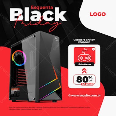 Novembro black friday gabinete gamer neologic social media