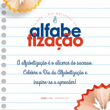 Feed dia nacional da alfabetização o alicerce do sucesso