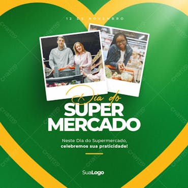 03   Dia Do Supermercado   Celebramos A Praticidade