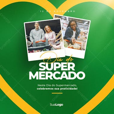 Dia do supermercado celebramos a praticidade