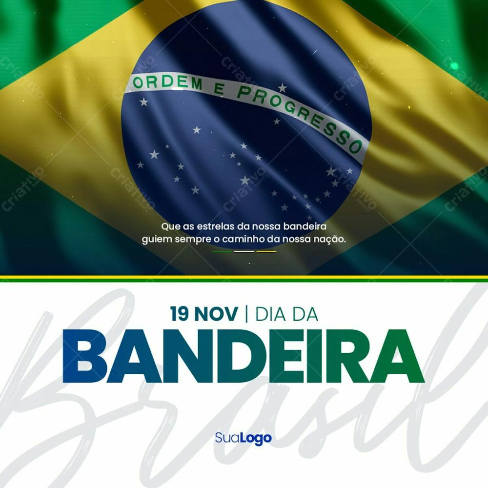 Dia Da Bandeira  Caminha Da Nossa Nação