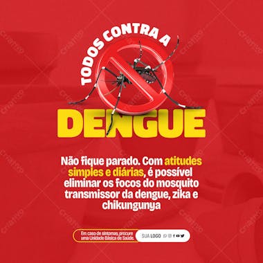 Post coleção contra a dengue atitudes simples e diárias