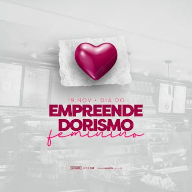 Feed dia do empreendedorismo feminino 19 de novembro