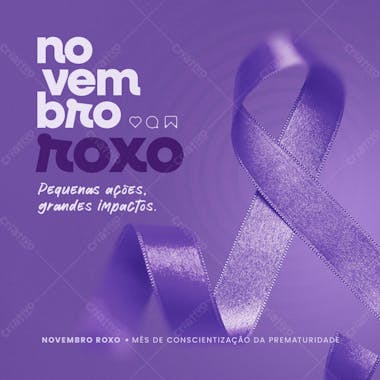 Novembro roxo mês de conscientização da prematuridade 2