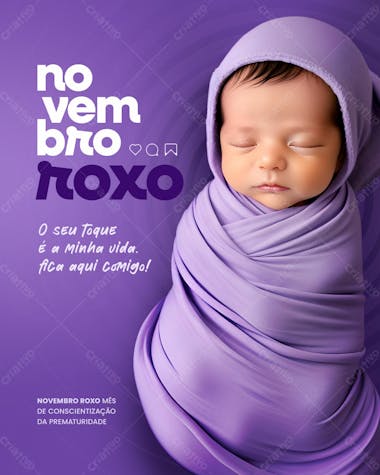 Novembro roxo mês de conscientização da prematuridade 4r