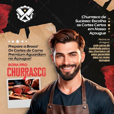 Arte 10   Prepare A Brasa! Os Cortes De Carne Premium Te Aguardam