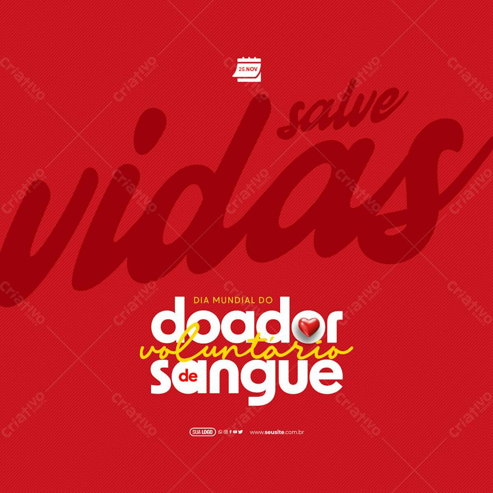 Feed   Dia Do Doador Voluntário De Sangue   Salve Vidas