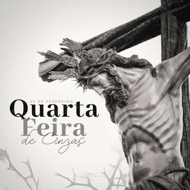 Quarta feira de cinzas 22 de fevereiro