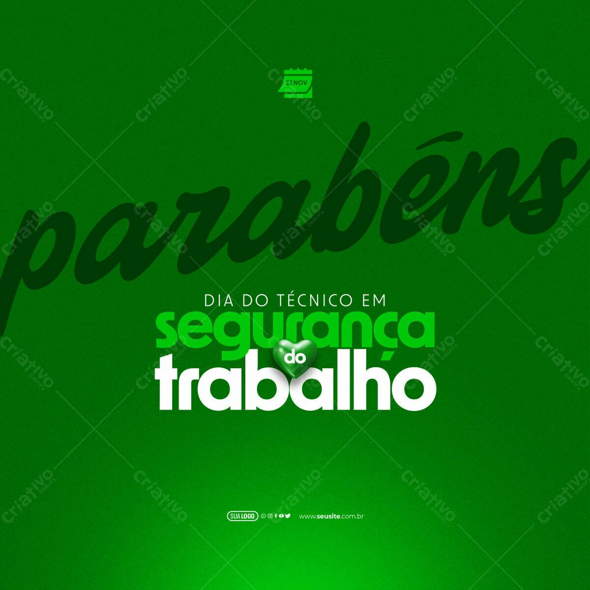 Postagem Dia do Técnico em Segurança do Trabalho PSD Editável