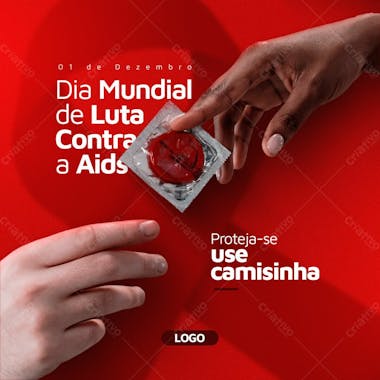 Dia mundial da luta contra a aids use camisinha